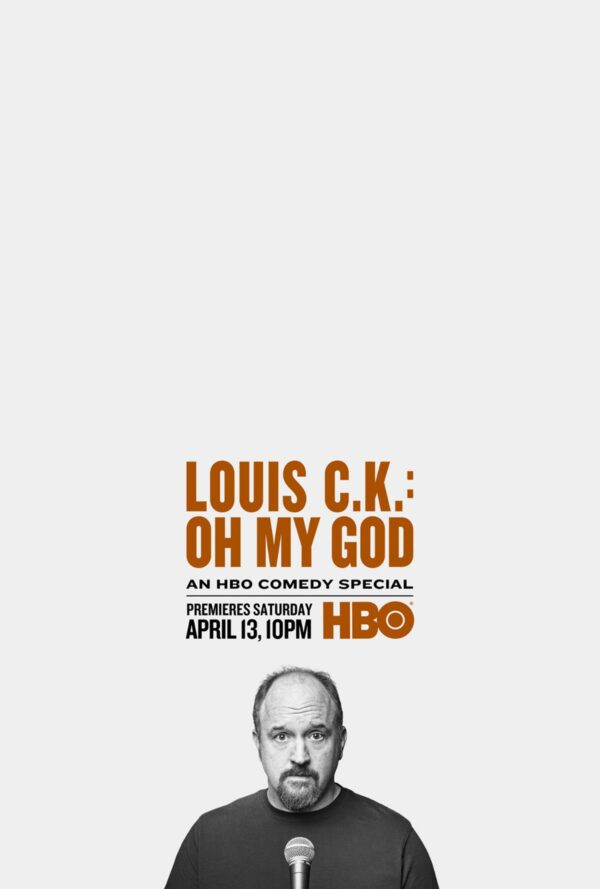 Dreamogram -Louis C.K. Oh My God - Key art / Movie poster